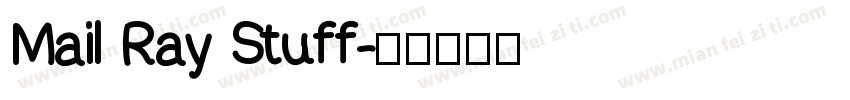 Mail Ray Stuff字体转换